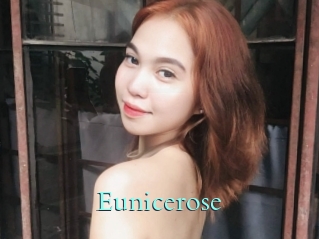 Eunicerose