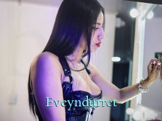 Eveyndurret
