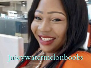 Juicywatermelonboobs