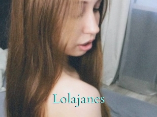 Lolajanes