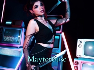 Mayterouse