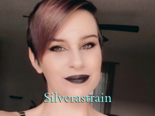 Silverastrain